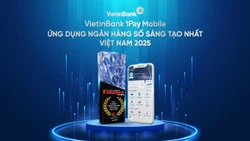 VietinBank iPay Mobile nhận giải thưởng“Ứng dụng Ngân hàng số sáng tạo 2025''